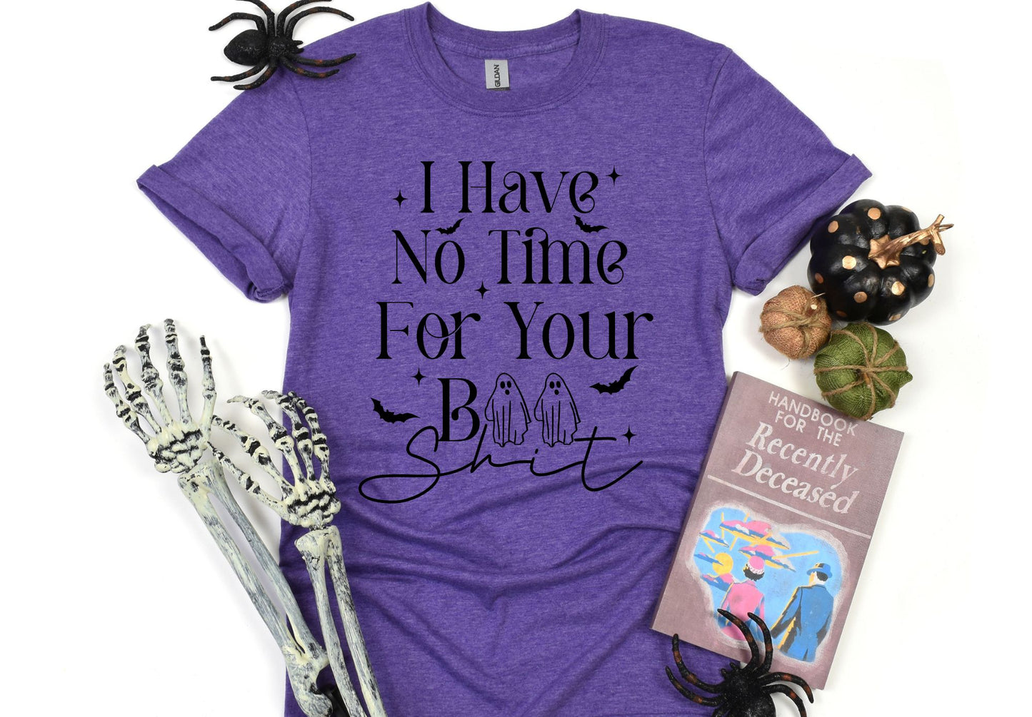 No Time For Boo Sh*t