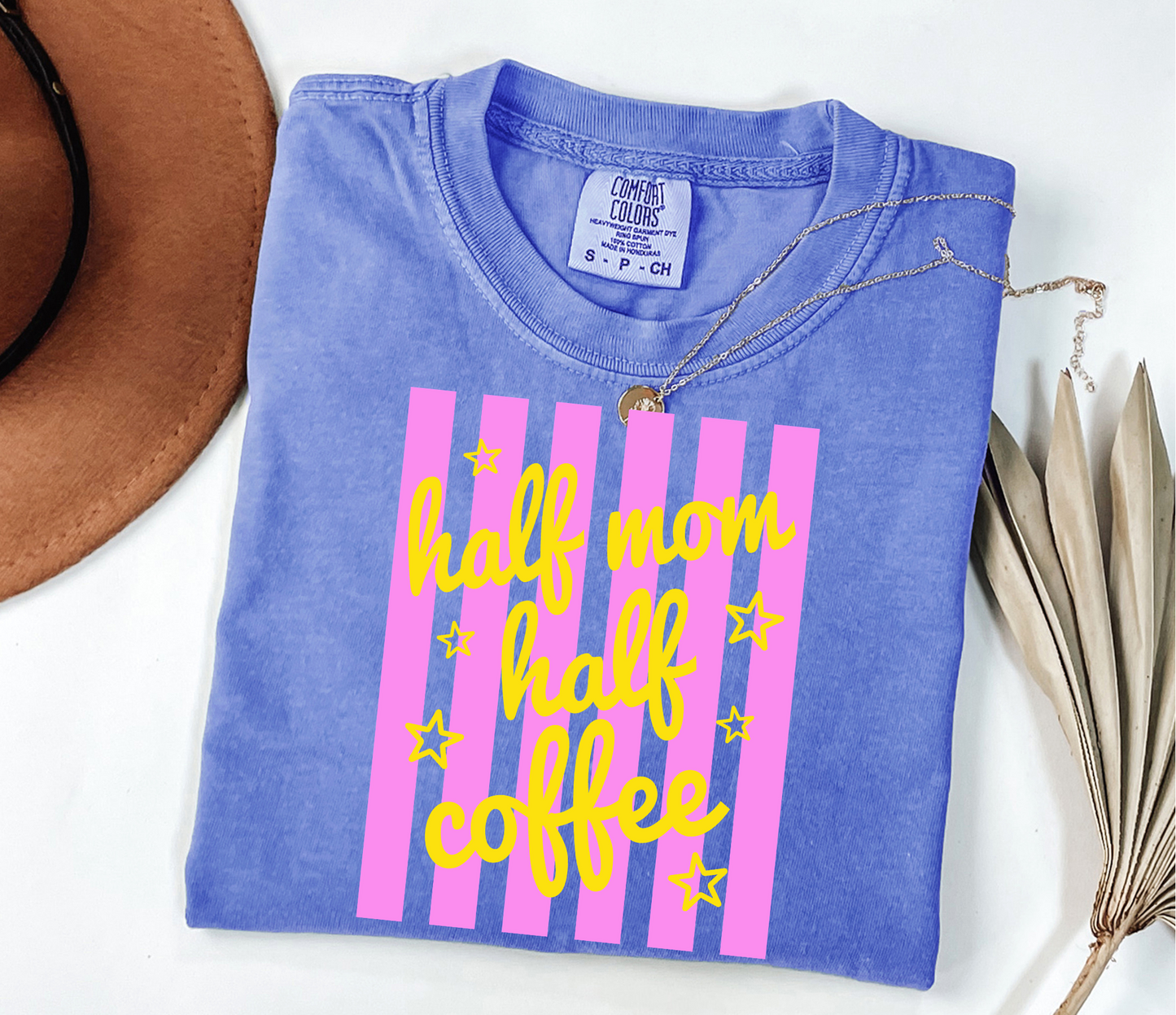 Half Mom Half Coffee