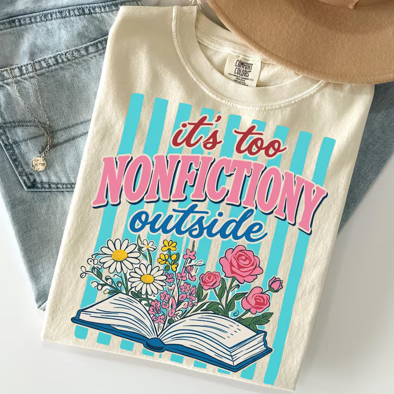 It's Too Nonfictiony Outside