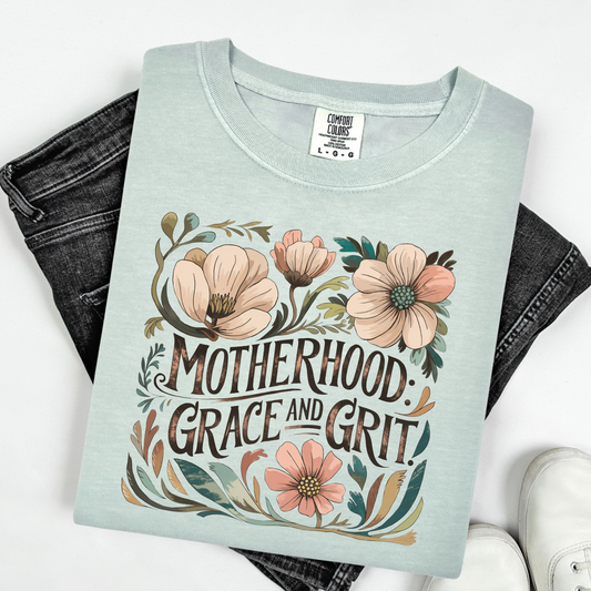 Motherhood Grit and Grace