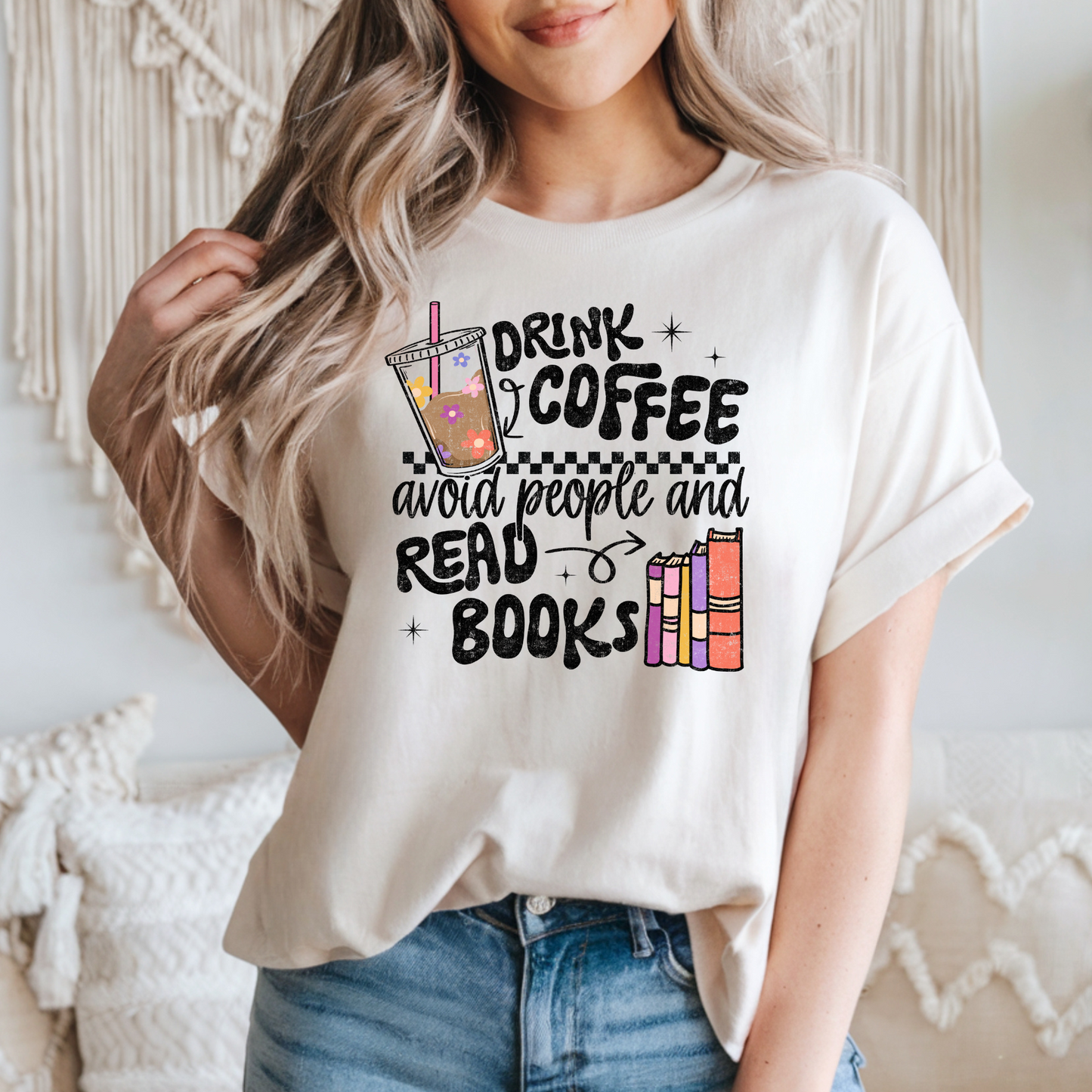 Drink Coffee Avoid People Read Books