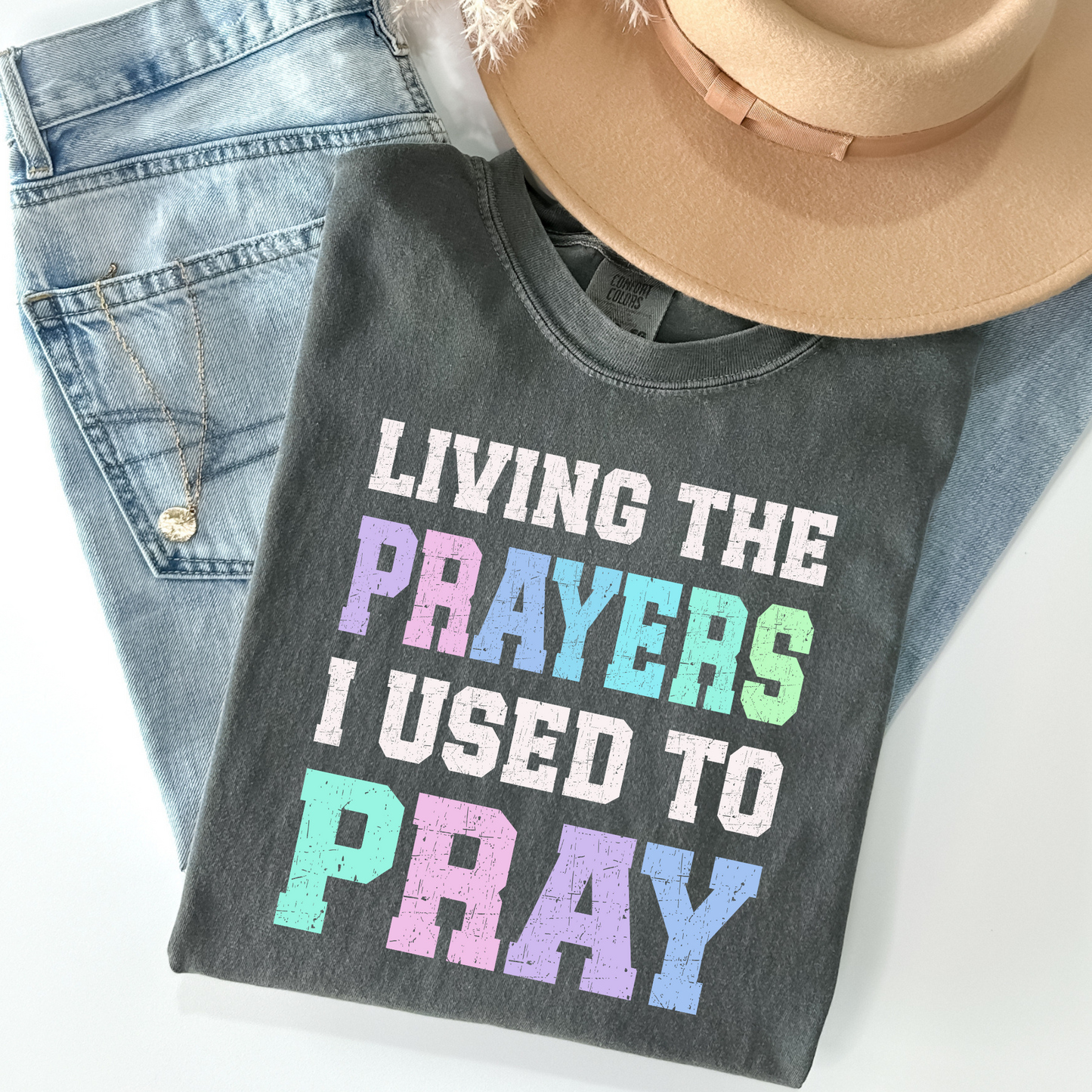 Living The Prayers
