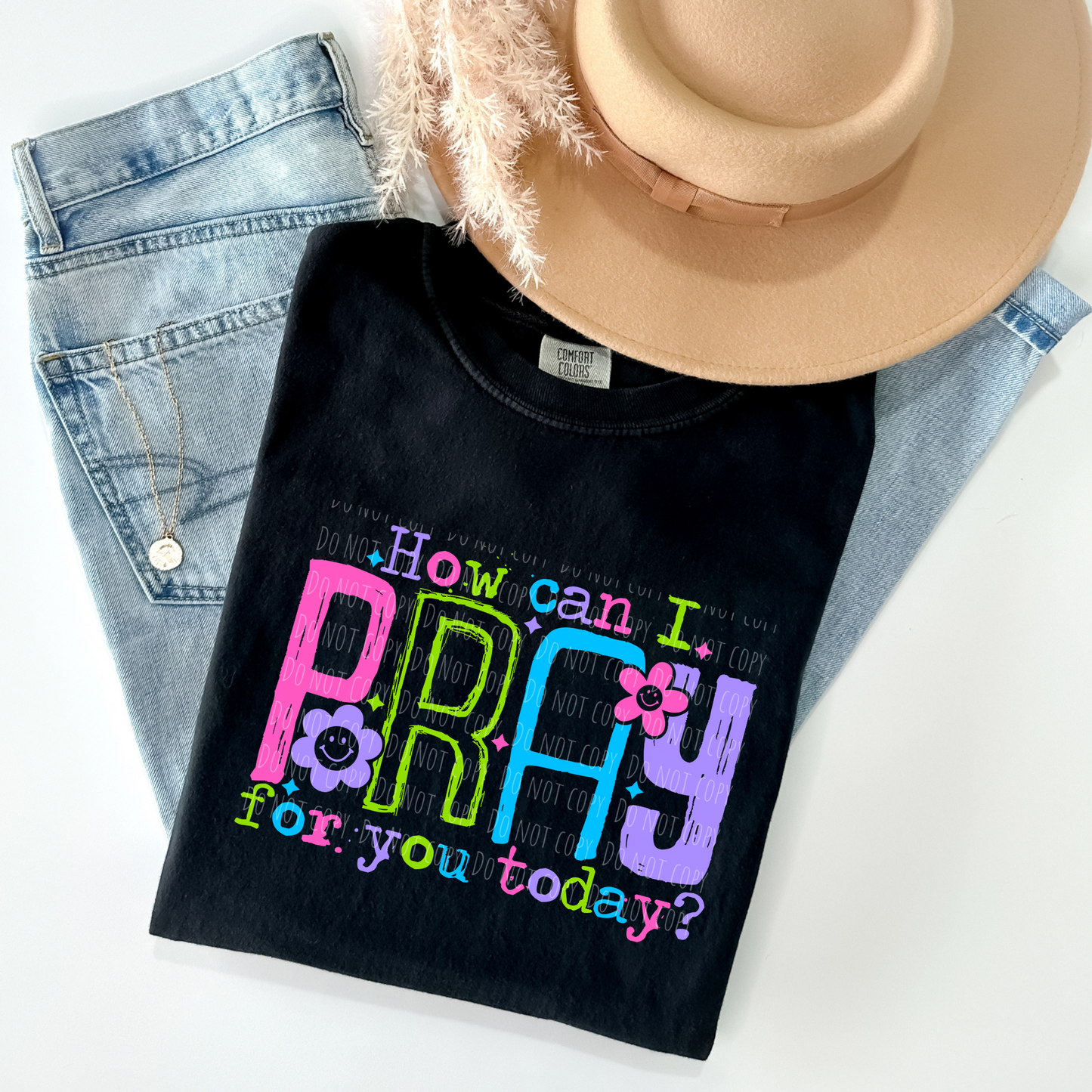 How Can I Pray For You Today