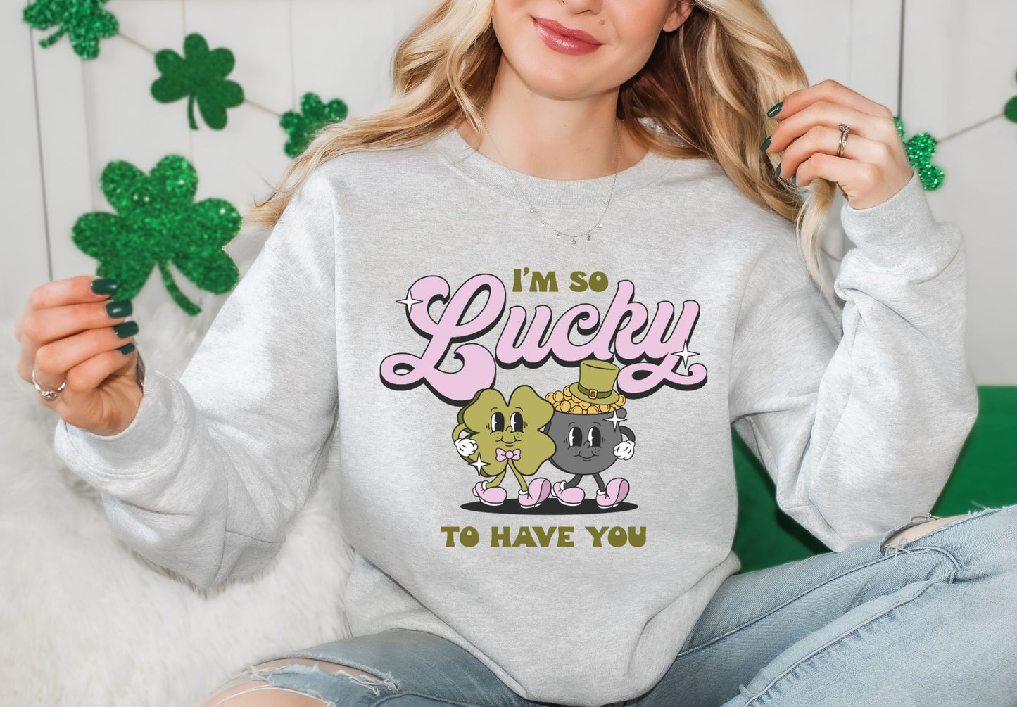 I'm So Lucky To Have You