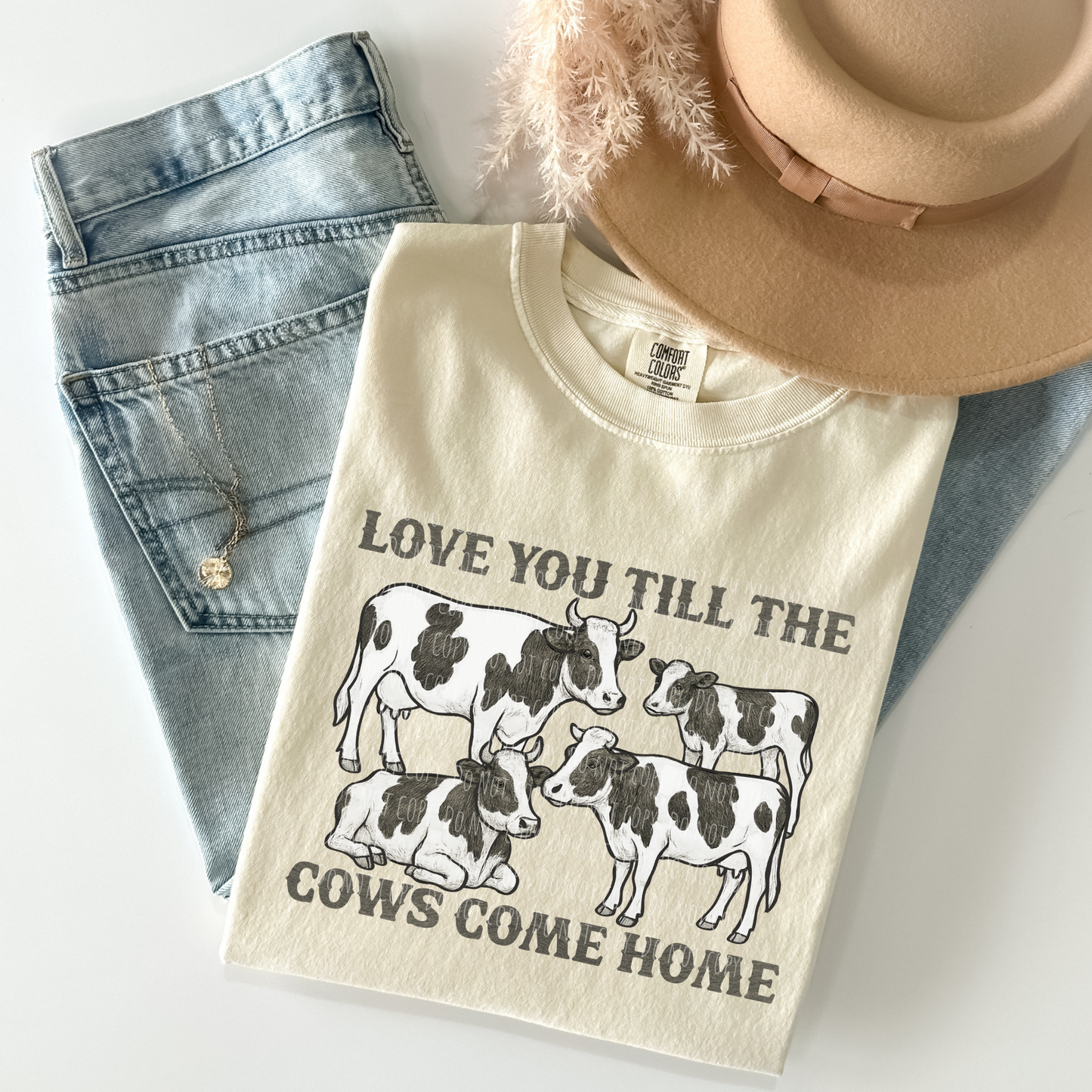 Love You Till The Cows Come Home