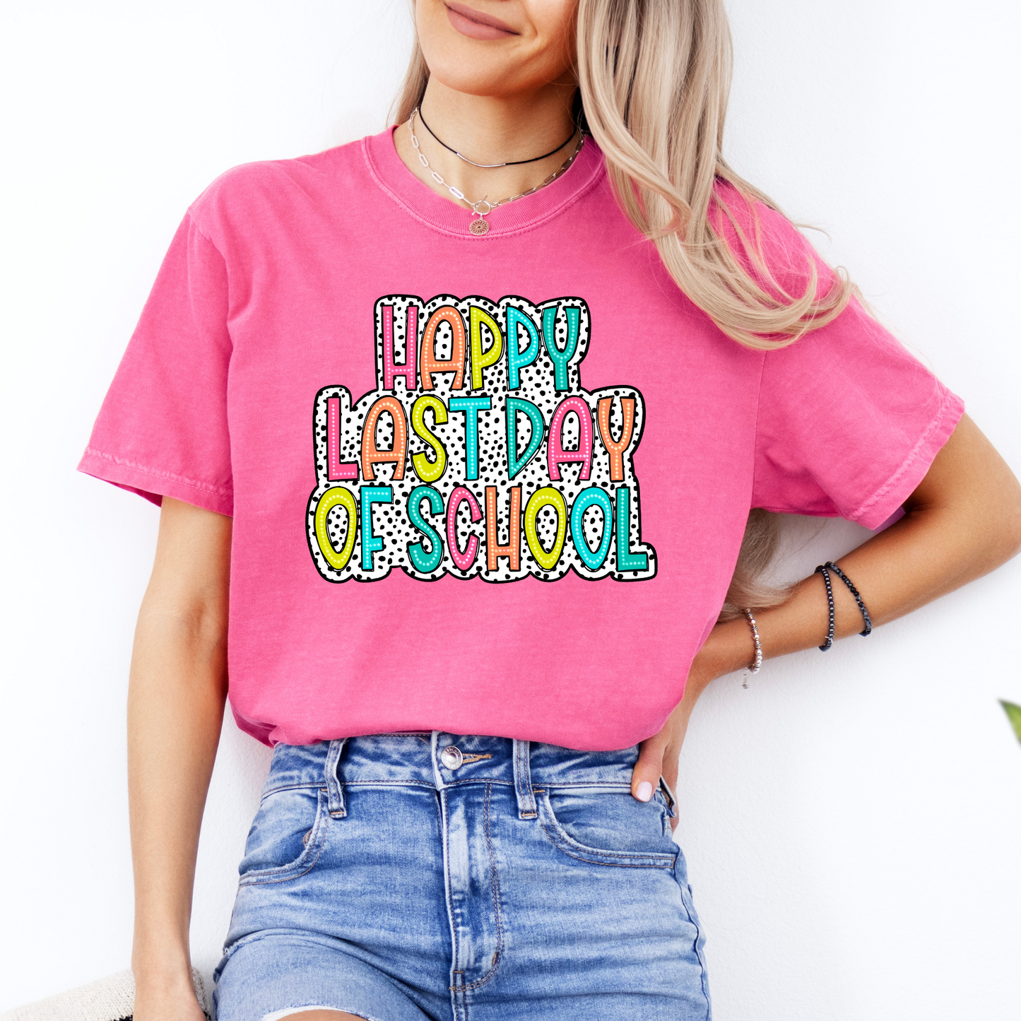 Happy Last Day Of School