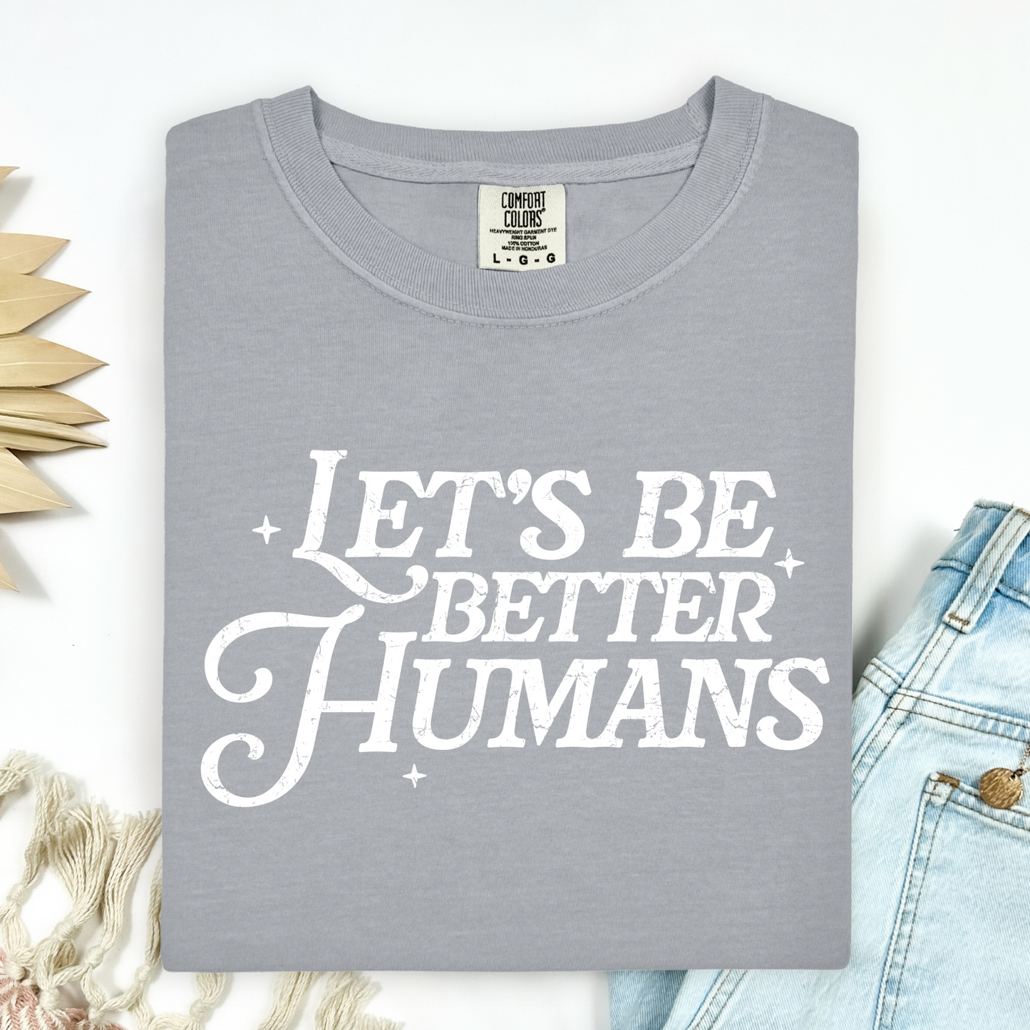 Let's Be Better Humans