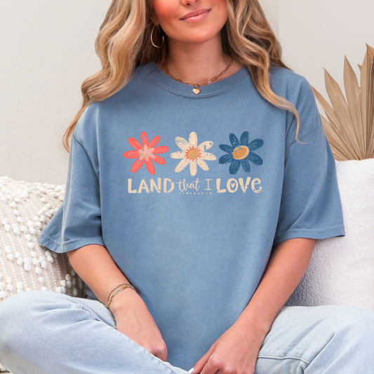 Land That I Love Flowers