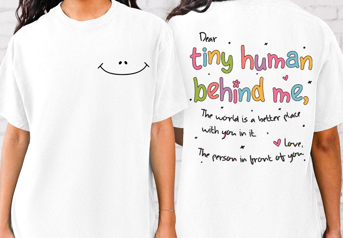 Dear Tiny Human Behind Me