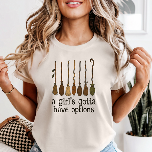 A Girl's Gotta Have Options