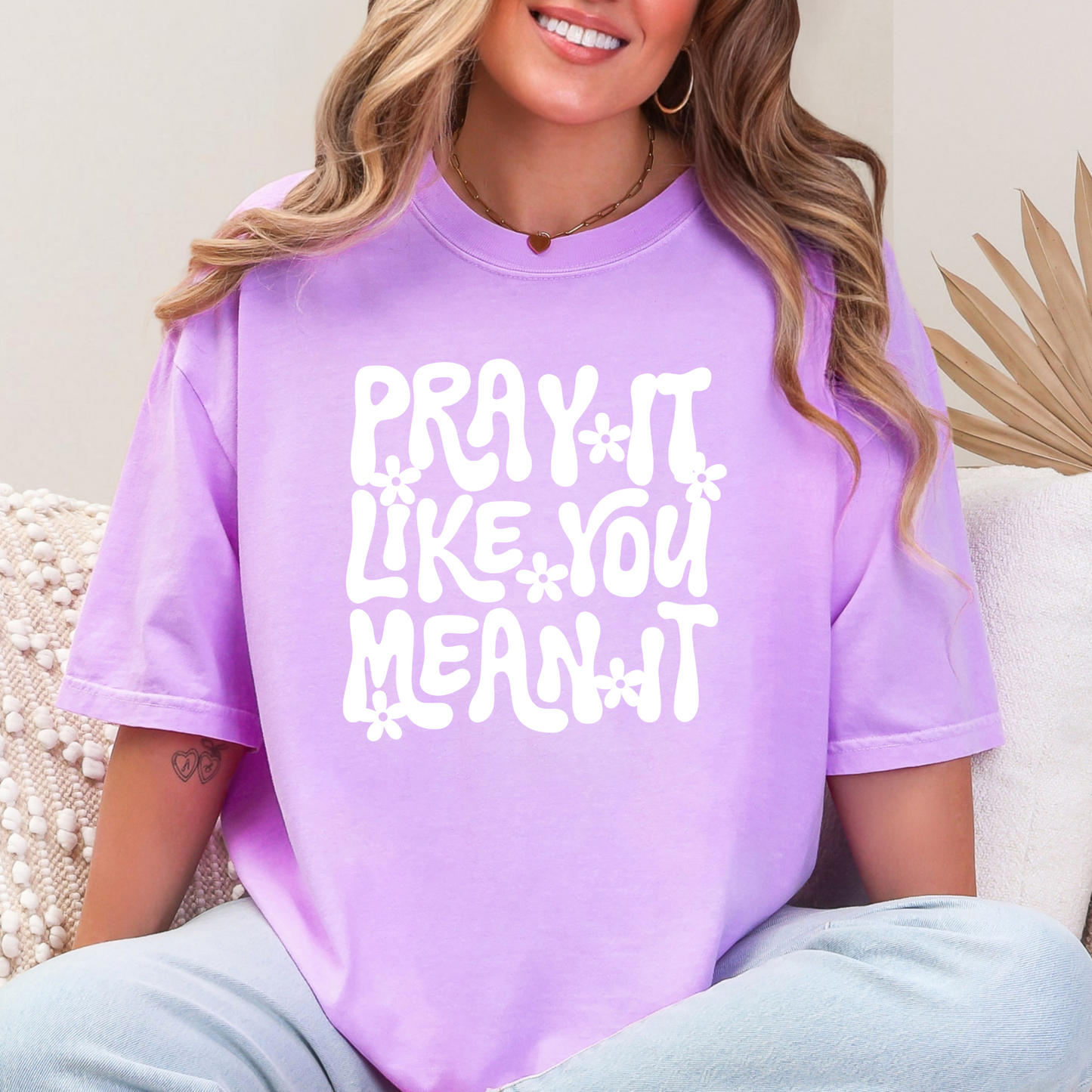 Pray It Like You Mean It