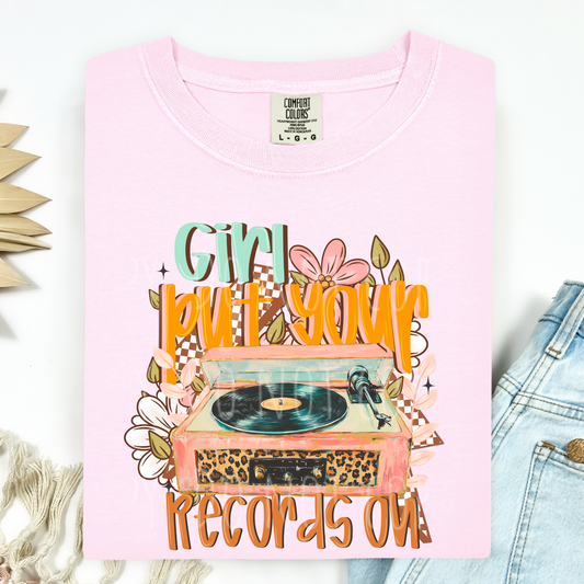 Girl Put Your Records On