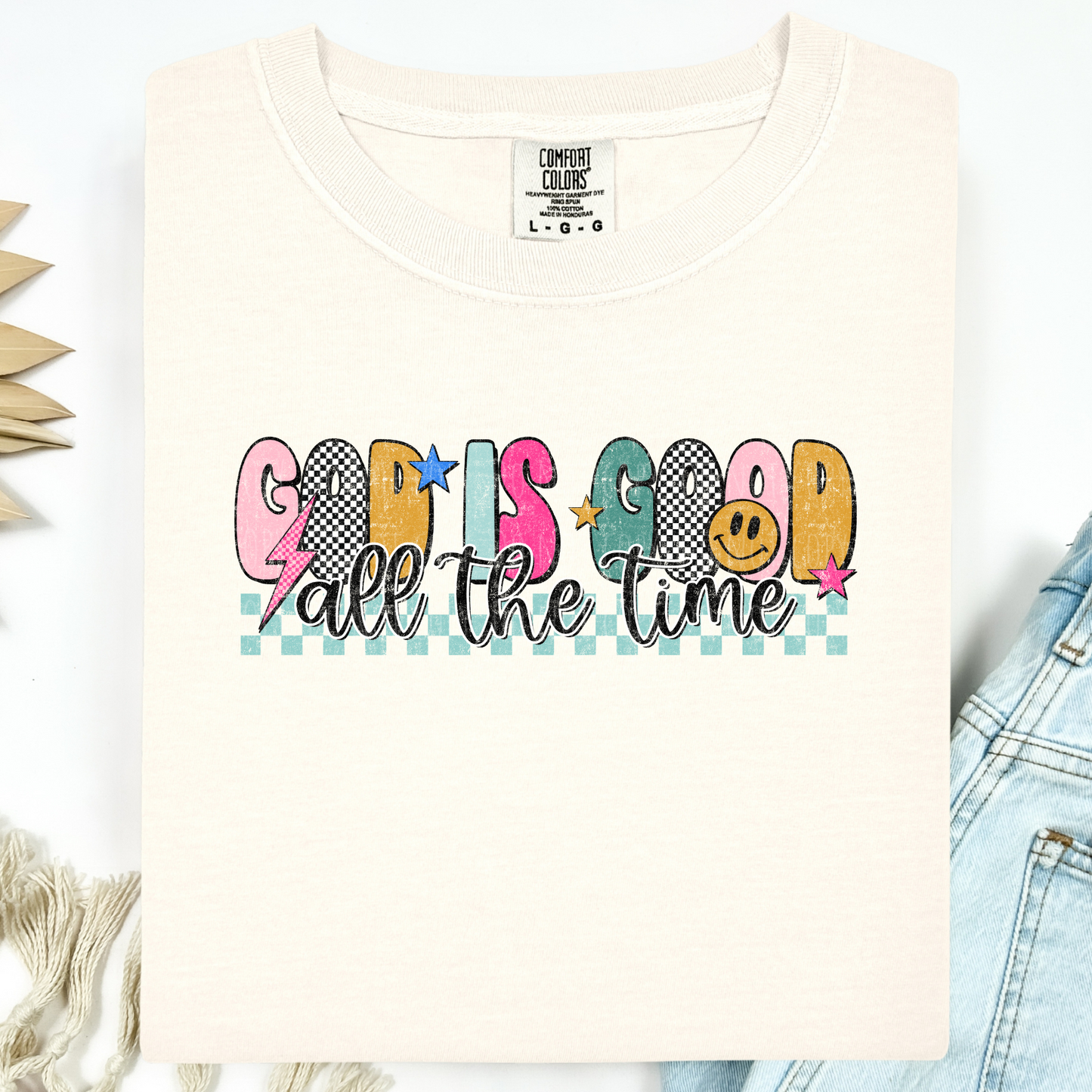 God Is Good All The Time Retro