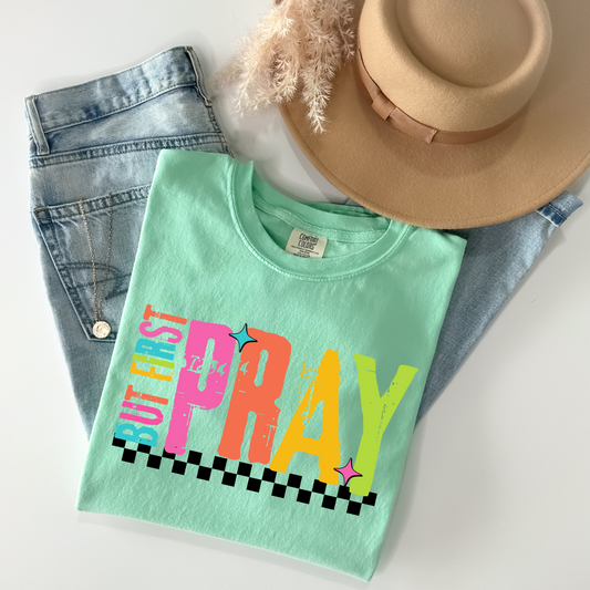 But First Pray