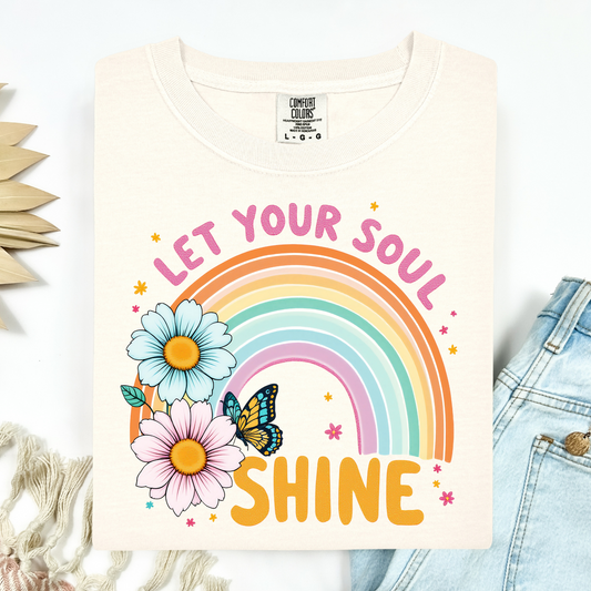 Let Your Soul Shine