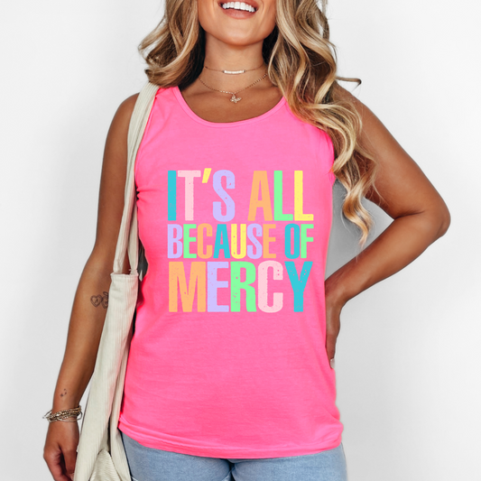 It's All Because Of Mercy