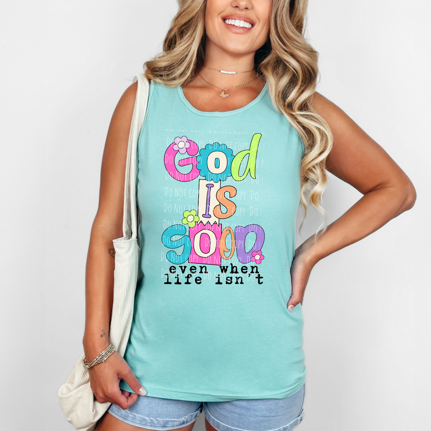 God Is Good Even When Life Isn't