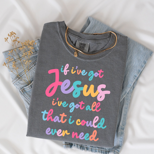 If I've Got Jesus
