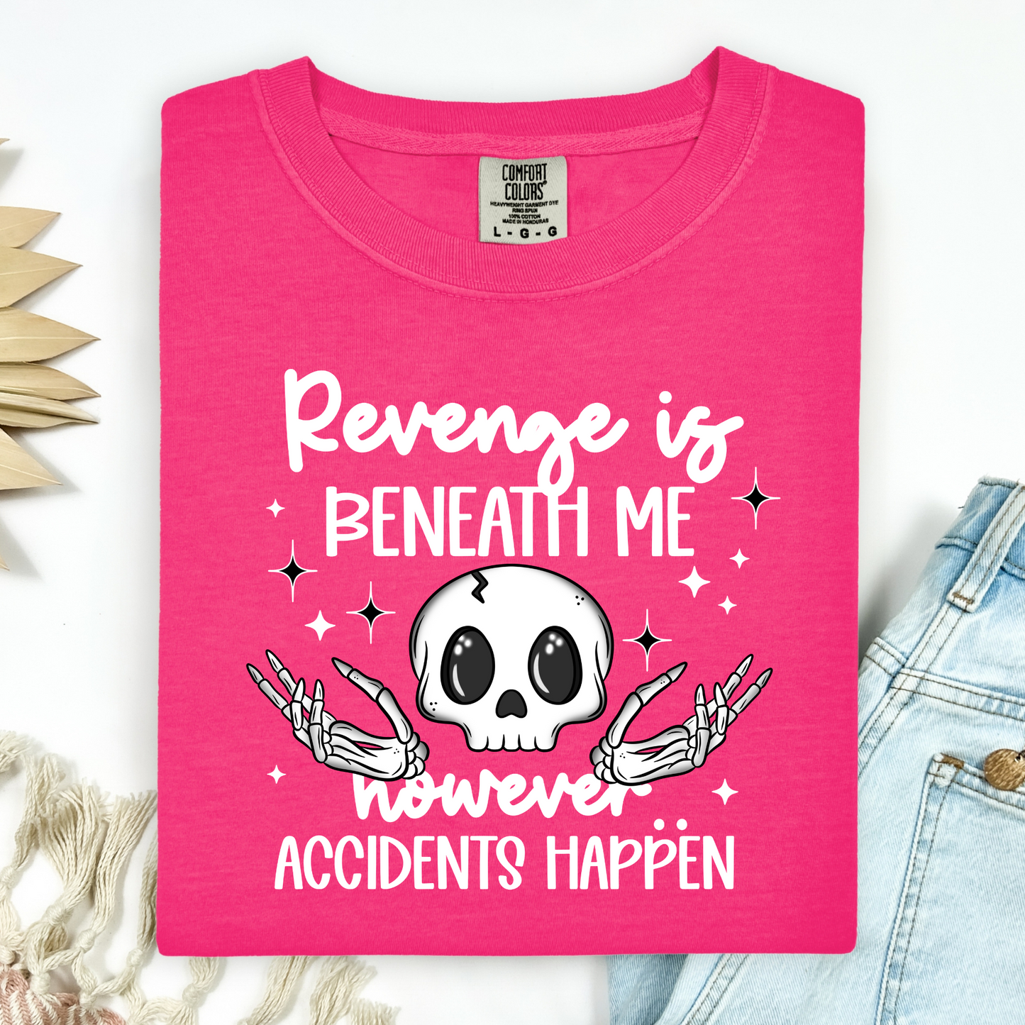 Revenge Is Beneath Me