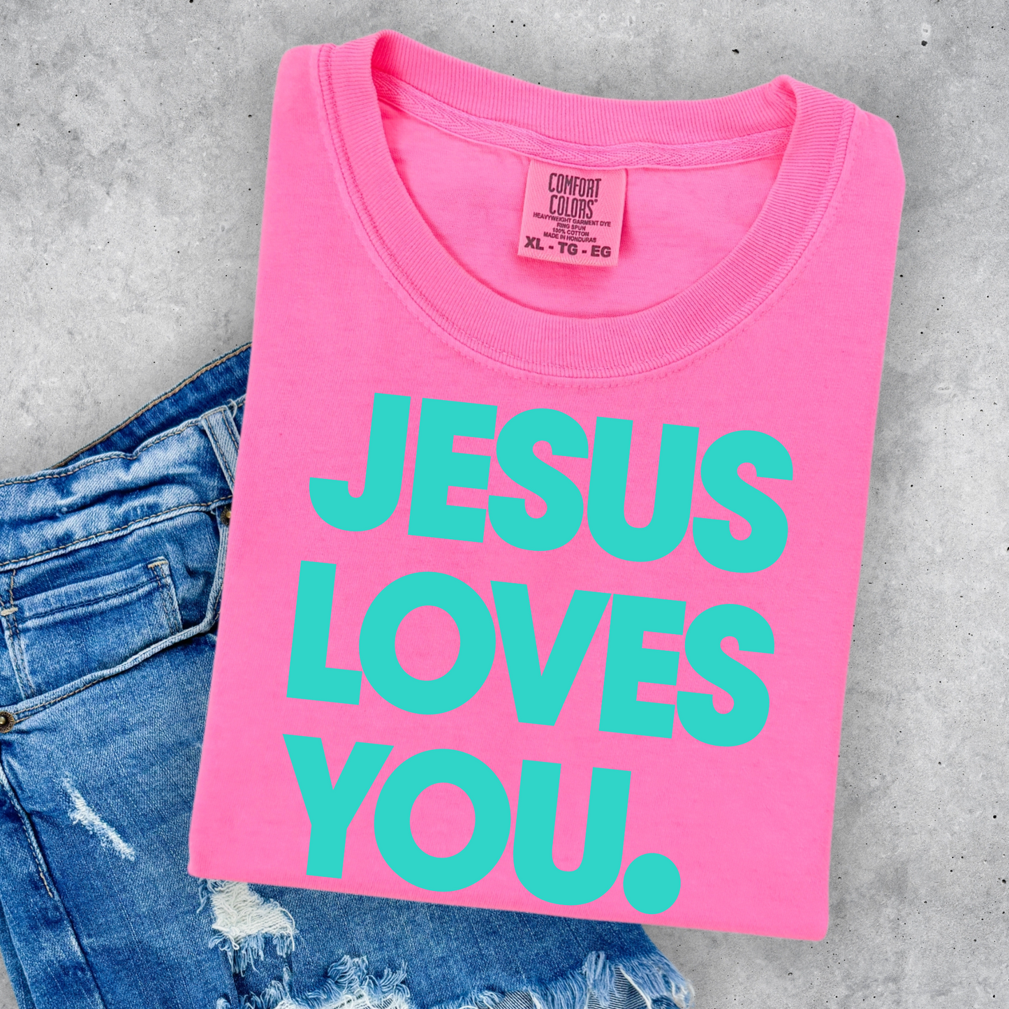 Jesus Loves You (turquoise)