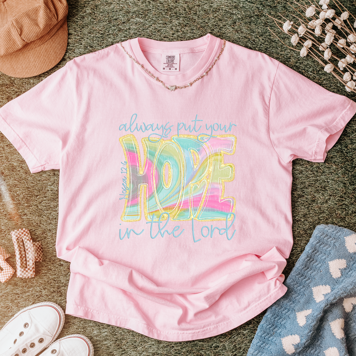 Always Put Your Hope In The Lord