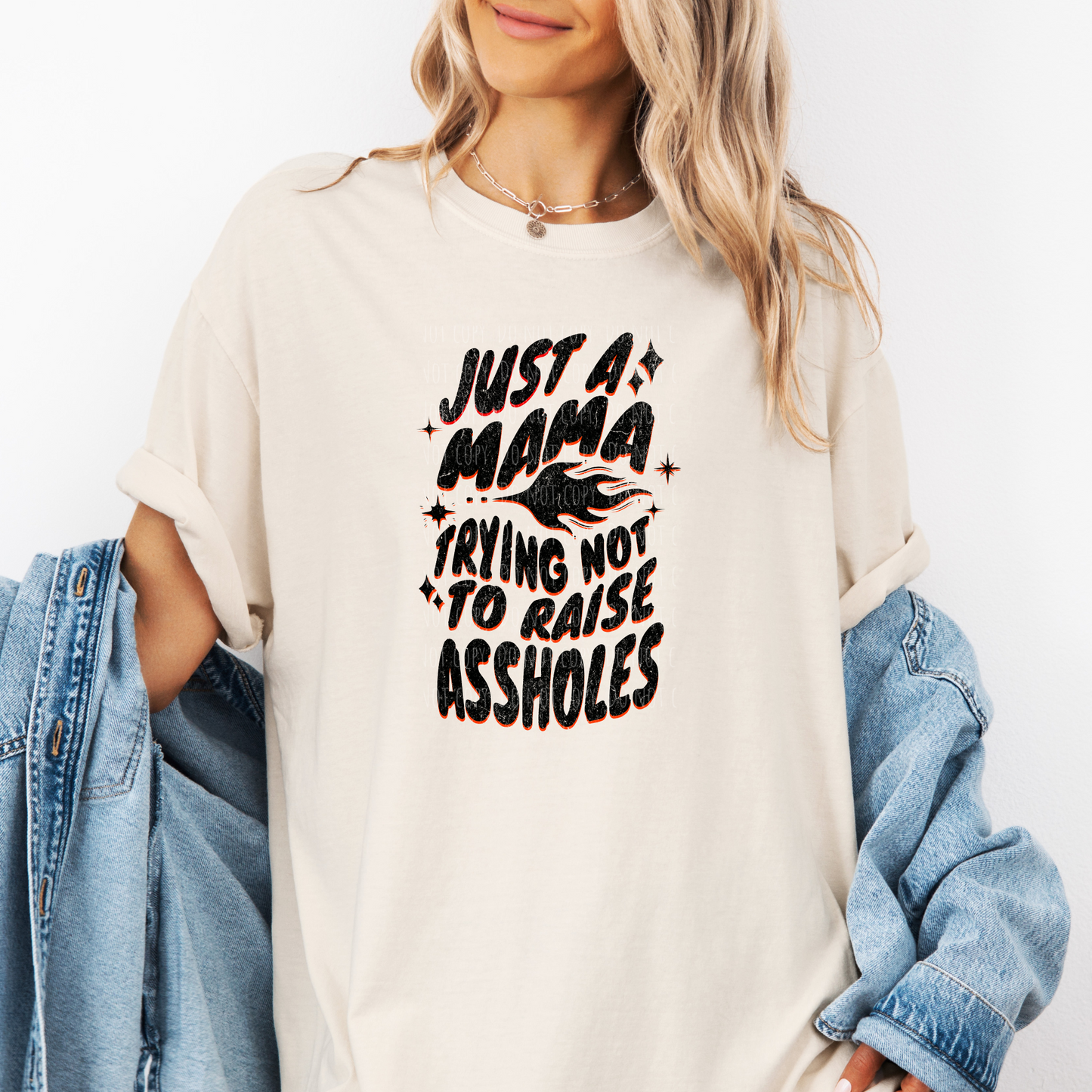 Just A Mama Trying Not To Raise A**holes