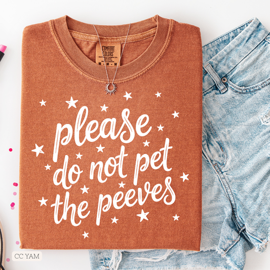 Do Not Pet Peeves