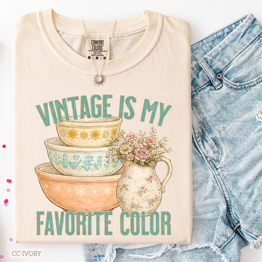 Vintage Is My Favorite Color
