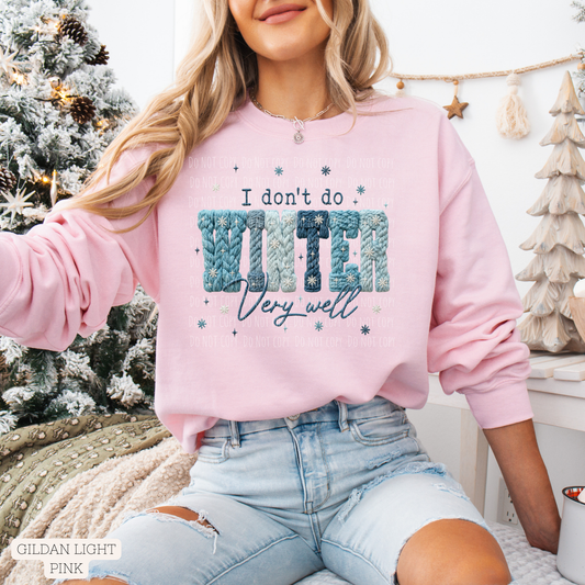 Faux Thread I Don't Do Winter