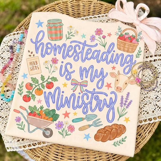 Homesteading is My Ministry
