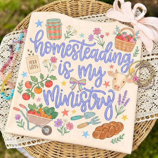 Homesteading is My Ministry