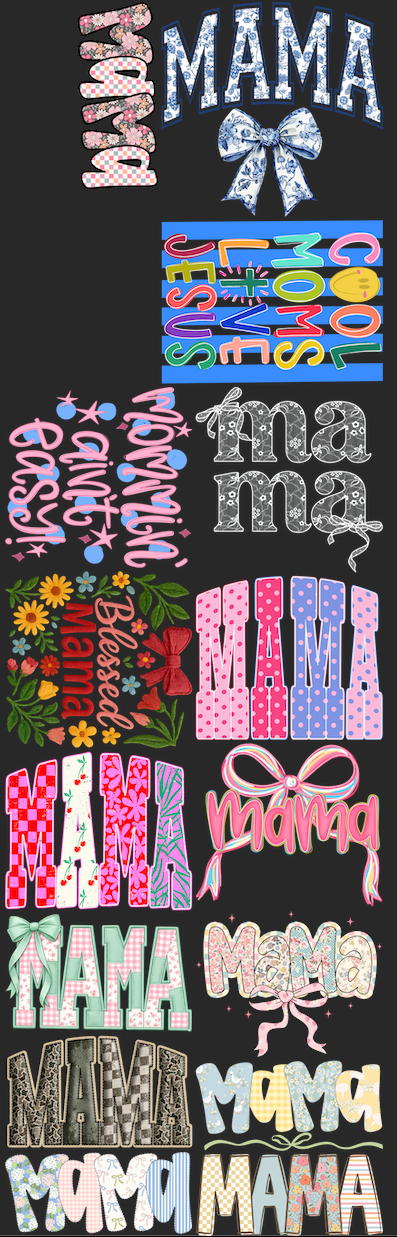 Mama Premade Gang Sheet 72" - 2