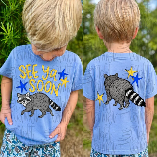 See Ya Soon Racoon Boy - Back