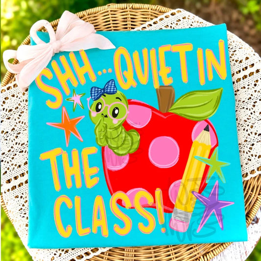 Shh Quiet in the Class