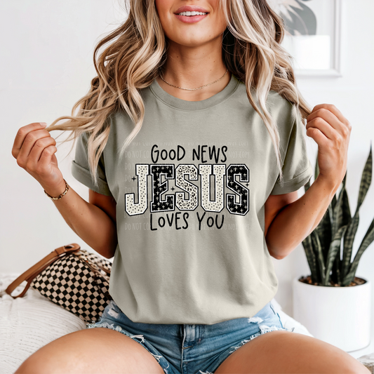 Good News. Jesus Loves You