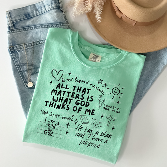 All That Matters Is What God Thinks Of Me Doodle
