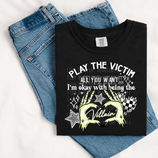 Play The Victim