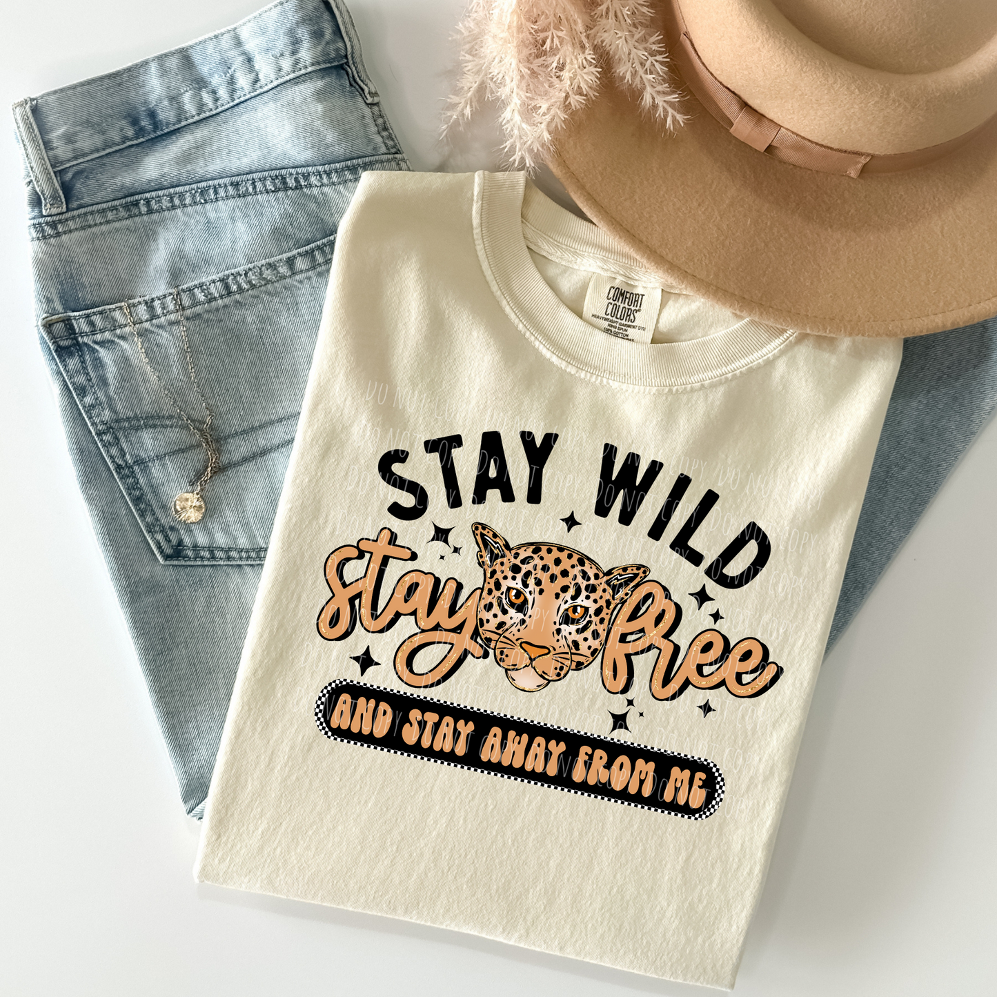 Stay Wild Stay Free
