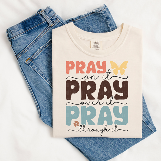 Pray On It