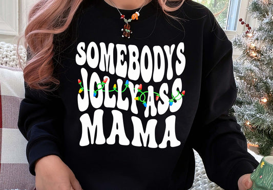 Jolly Ass Mama (white)