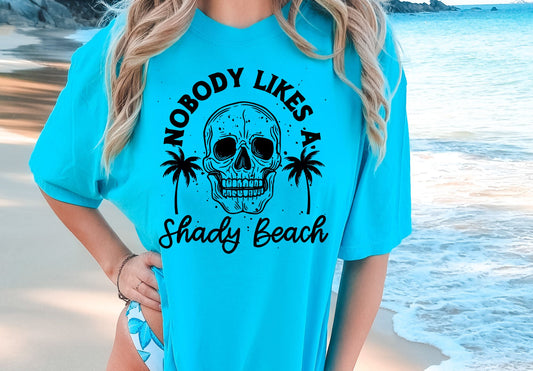 Nobody Likes A Shady Beach (black)