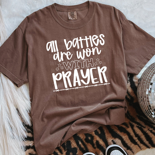 All Battles Are Won With Prayer