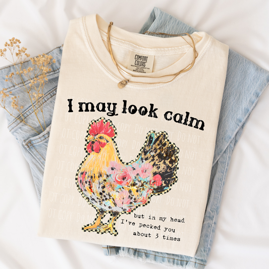 I May Look Calm