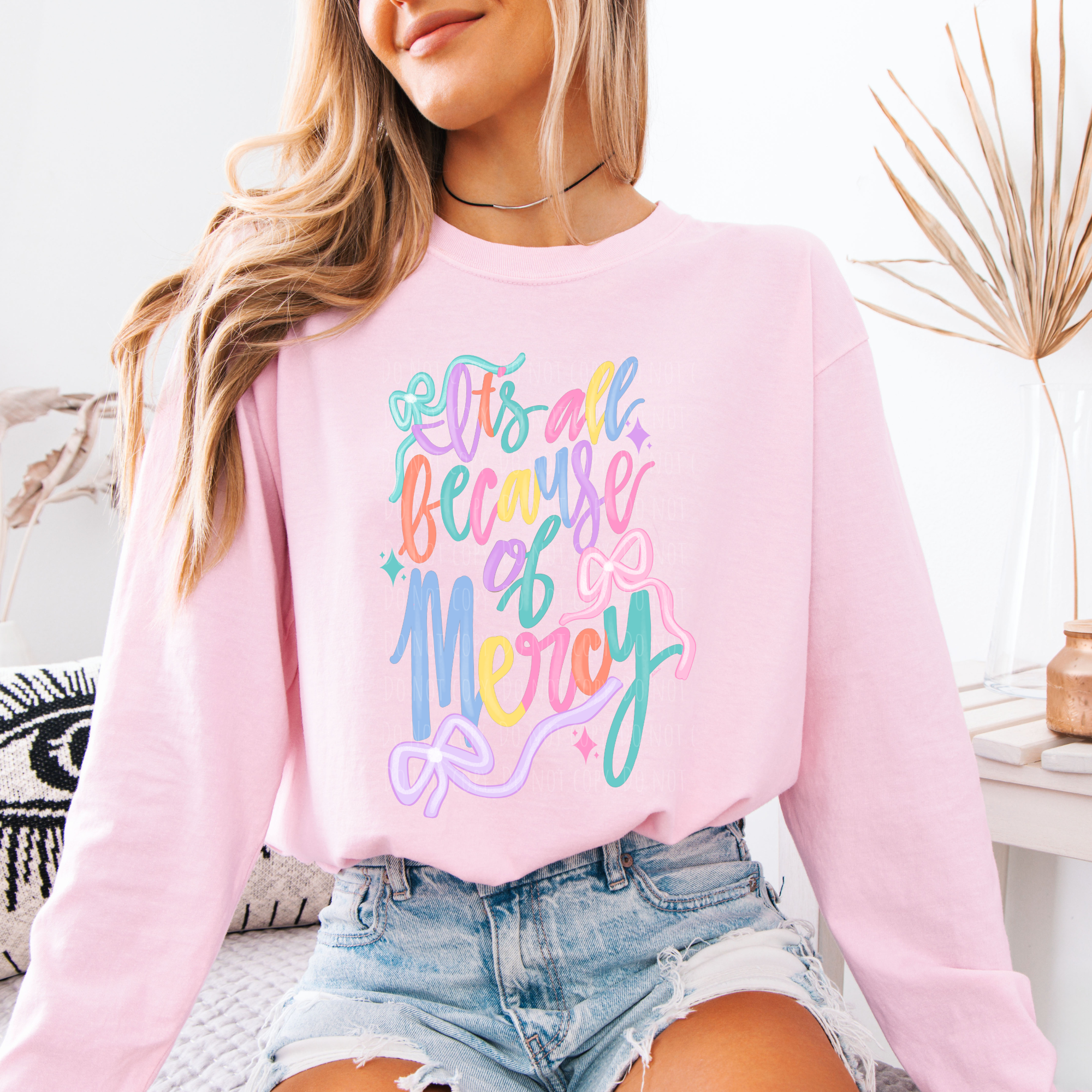All Because Of Mercy – Rebel Creek Printing