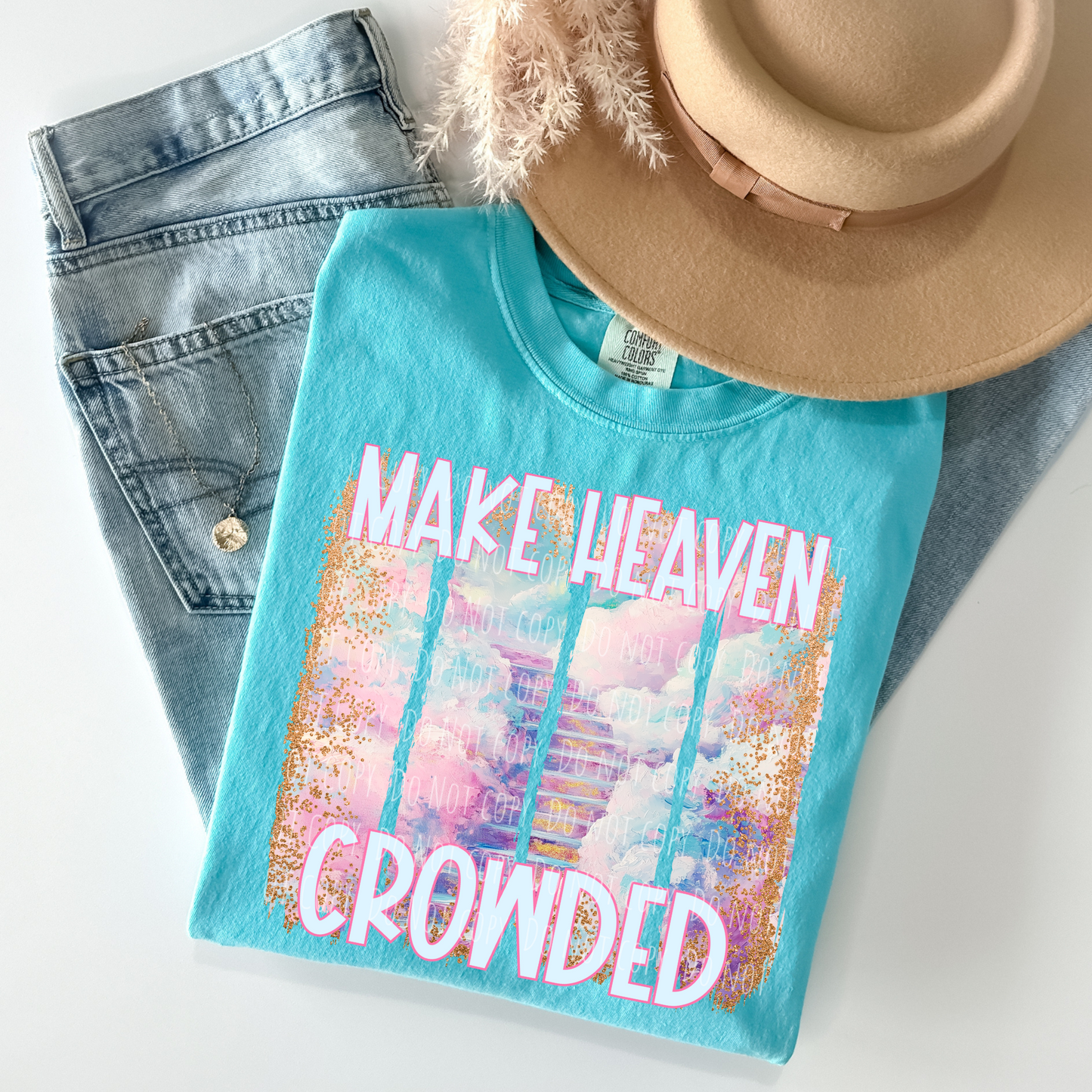 Make Heaven Crowded