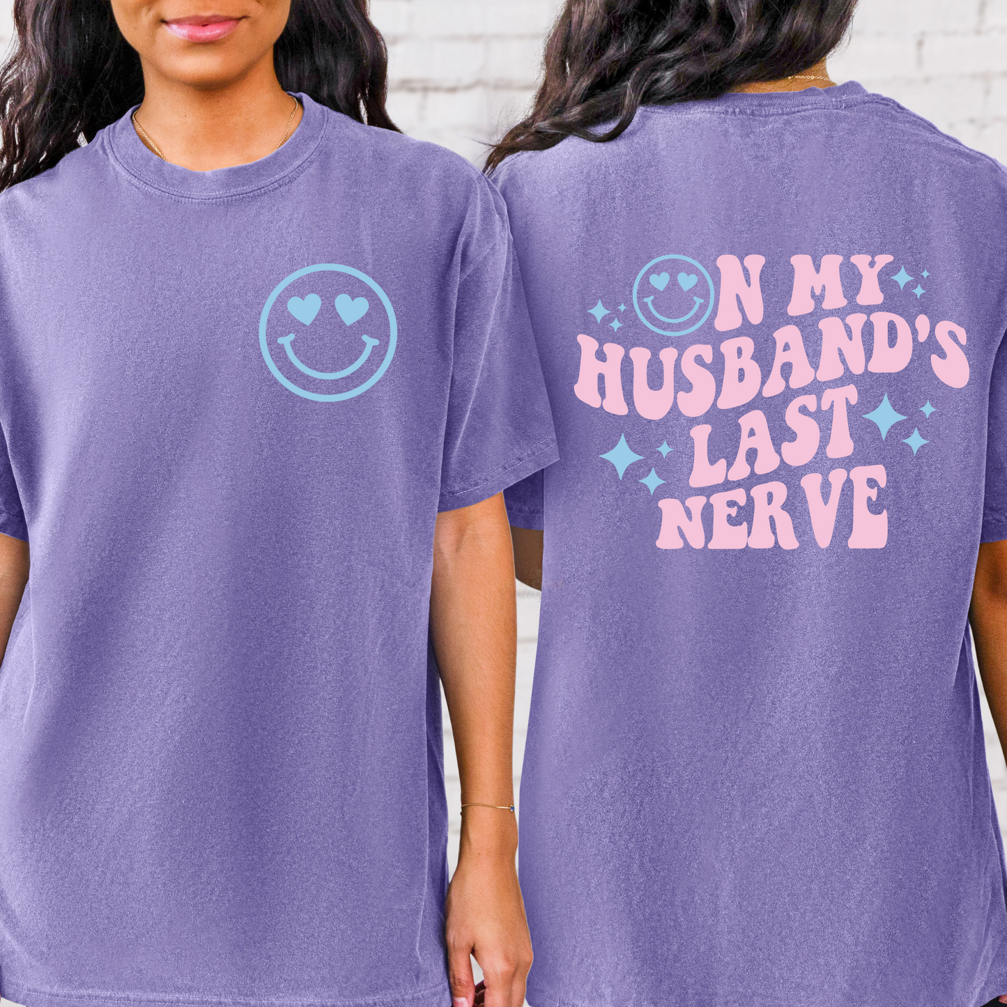 On My Husband's Last Nerve