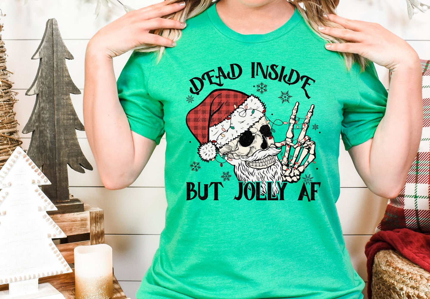 Dead Inside But Jolly AF