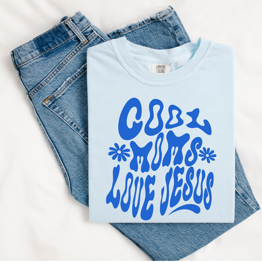 Cool Moms Love Jesus (blue)