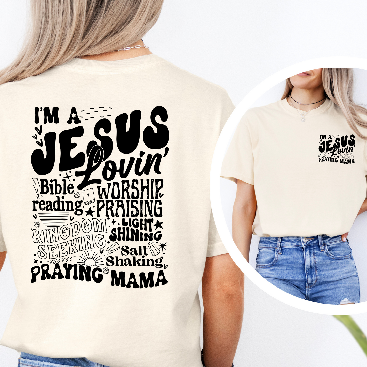 Jesus Loving Praying Mama