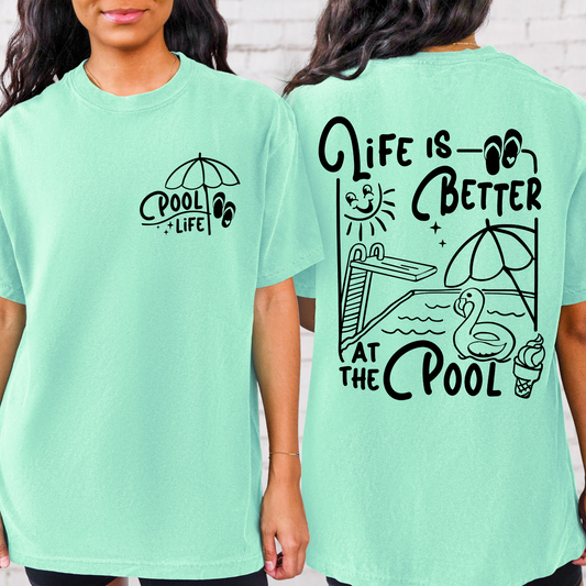 Life Is Better At The Pool (black)